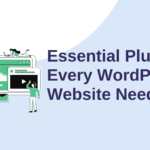 Essential WordPress Plugins